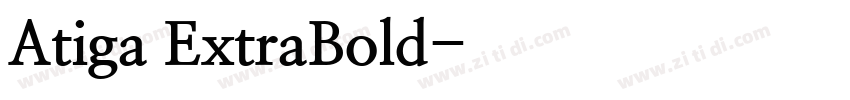 Atiga ExtraBold字体转换
